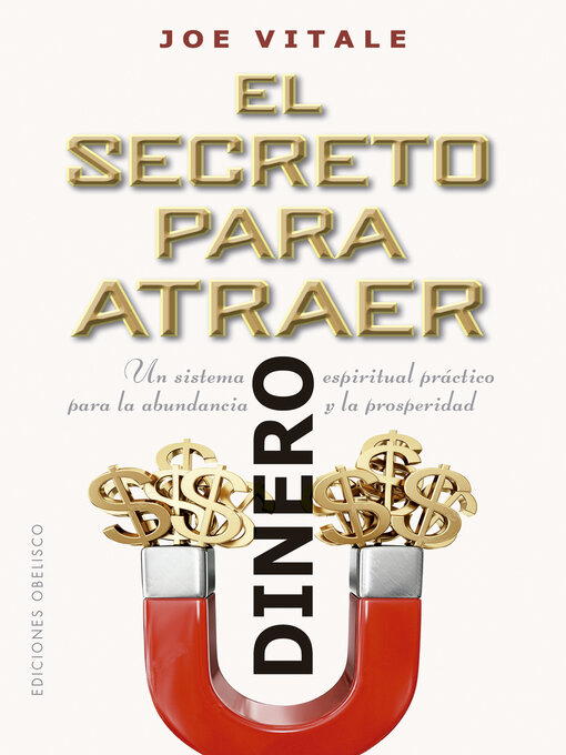 Title details for El secreto para atraer el dinero by Joe Vitale - Available